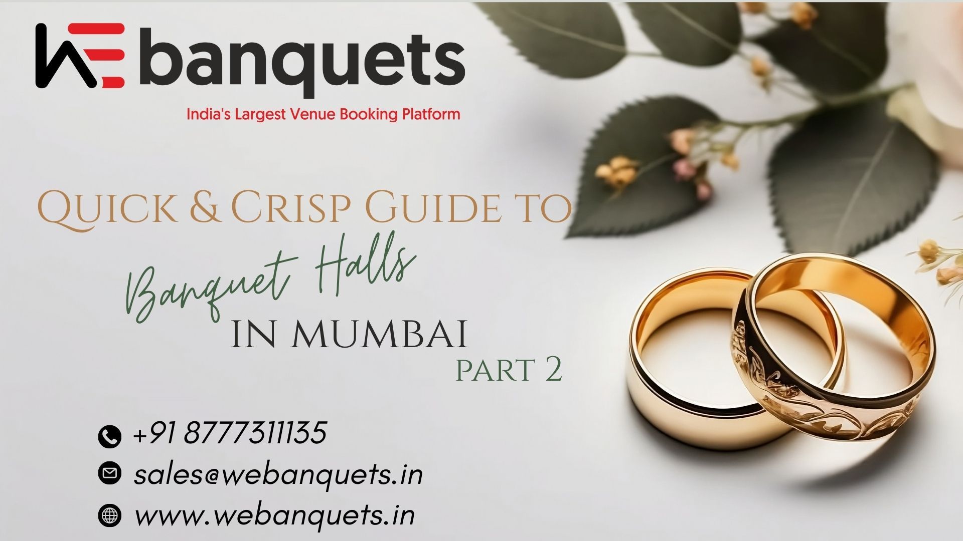 Quick Crisp Guide to Banquet Halls in Mumbai Featured on Webanquets Part 2